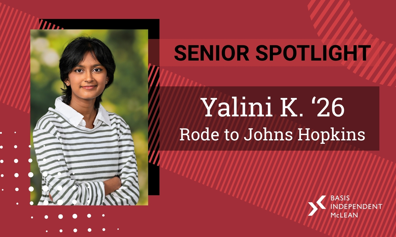 Featured Image for Senior Spotlight: Yalini K. ’26’s Road to Johns Hopkins